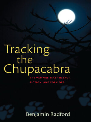cover image of Tracking the Chupacabra